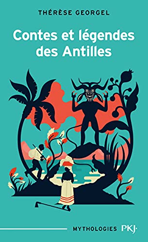 Contes et legendes des Antilles