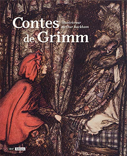 Contes de Grimm illustrés par Arthur Rackham von Bibliothèque Nationale de France - BNF