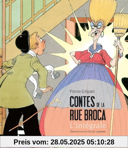 Contes de la rue Broca : l'intégrale Contes de la rue Broca : l'intégrale