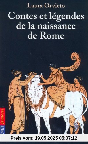Contes et Légendes de la naissance de Rome (Mythologies II)