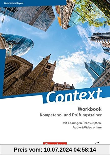 Context - Bayern: Kompetenz- und Prüfungstrainer: Workbook mit Online-Materialien