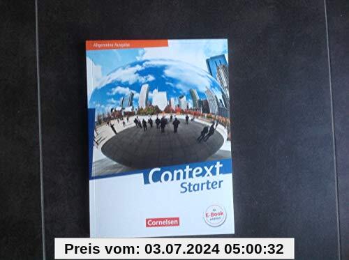 Context Starter - Allgemeine Ausgabe - Neubearbeitung: Schülerbuch: Kartoniert