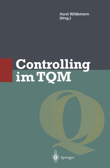 Controlling im TQM von Springer Berlin Heidelberg