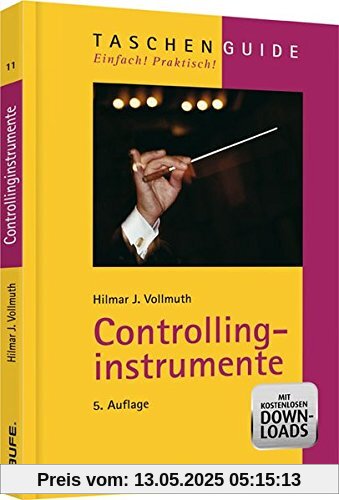 Controllinginstrumente (Haufe TaschenGuide)