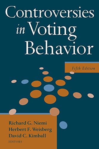 Controversies in Voting Behavior von CQ Press