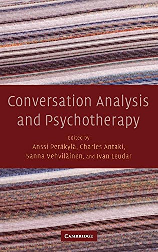 Conversation Analysis and Psychotherapy von Cambridge University Press