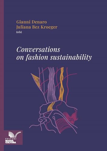 Conversations on fashion sustainability von Nuova Cultura