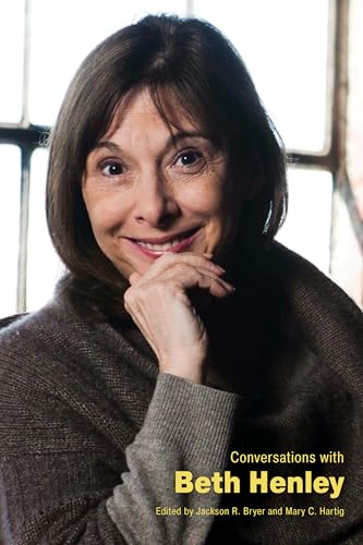 Conversations with Beth Henley (Literary Conversations Series)