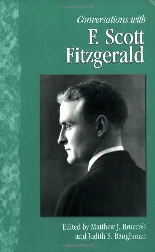 Conversations with F. Scott Fitzgerald (Literary Conversations Series) von University Press of Mississippi