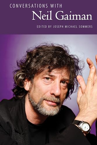 Conversations with Neil Gaiman (Literary Conversations)