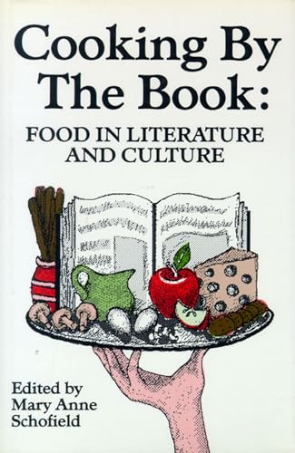 Cooking by the Book: Food in Literature and Culture von Popular Press