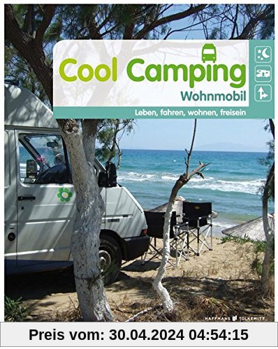 Cool Camping Wohnmobil: leben, fahren, wohnen, frei sein