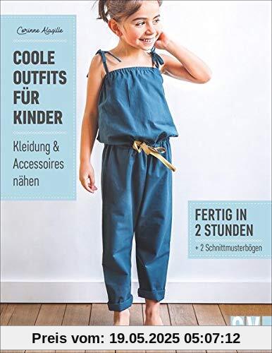 Coole Outfits für Kinder. Kleidung & Accessoires nähen. Luftige Sommerkleider und süße Blusen für Mädchen, lässige Hosen und coole Shirts für Jungs. Kindermode selbstgemacht in 2 Stunden. Coole Outfits für Kinder. Kleidung & Accessoires nähen. Luftige Sommerkleider und süße Blusen für Mädchen, lässige Hosen und coole Shirts für Jungs. Kindermode selbstgemacht in 2 Stunden.