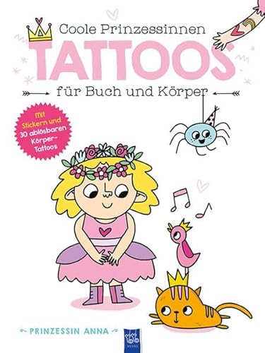 Coole Prinzessinnen Tattoos für Buch und Körper – Prinzessin Anna von YoYo Books
