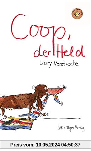 Coop, der Held (Little Tiger Books)