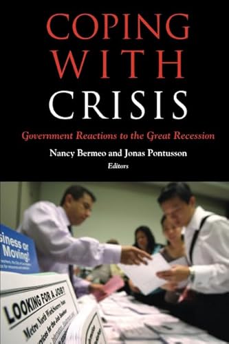 Coping with Crisis: Government Reactions to the Great Recession von Russell Sage Foundation