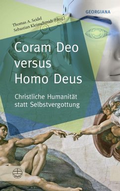 Coram Deo versus Homo Deus von Evangelische Verlagsanstalt