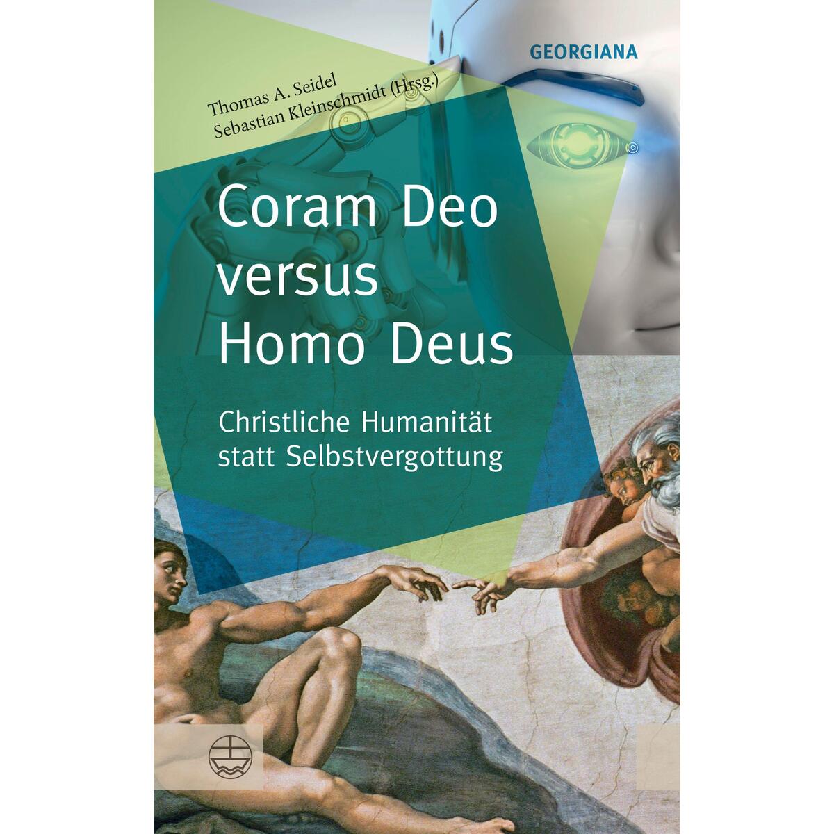 Coram Deo versus Homo Deus Coram Deo versus Homo Deus von Evangelische Verlagsansta