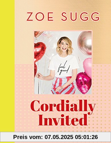 Cordially Invited: a seasonal guide to celebrations and hosting, packed full of advice, recipes, decorations and personal stories Cordially Invited: a seasonal guide to celebrations and hosting, packed full of advice, recipes, decorations and personal stories