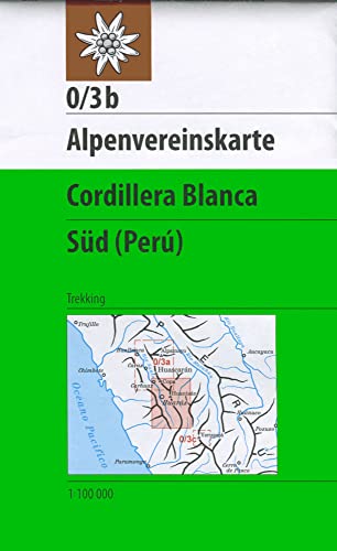 Cordillera Blanca, Süd (Perú): Trekkingkarte 1:100.000 (Alpenvereinskarten) von Deutscher Alpenverein