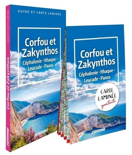 Corfou et Zakynthos. Céphalonie, Ithaque, Leucade, Paxos (guide et carte laminée) von EXPRESSMAP
