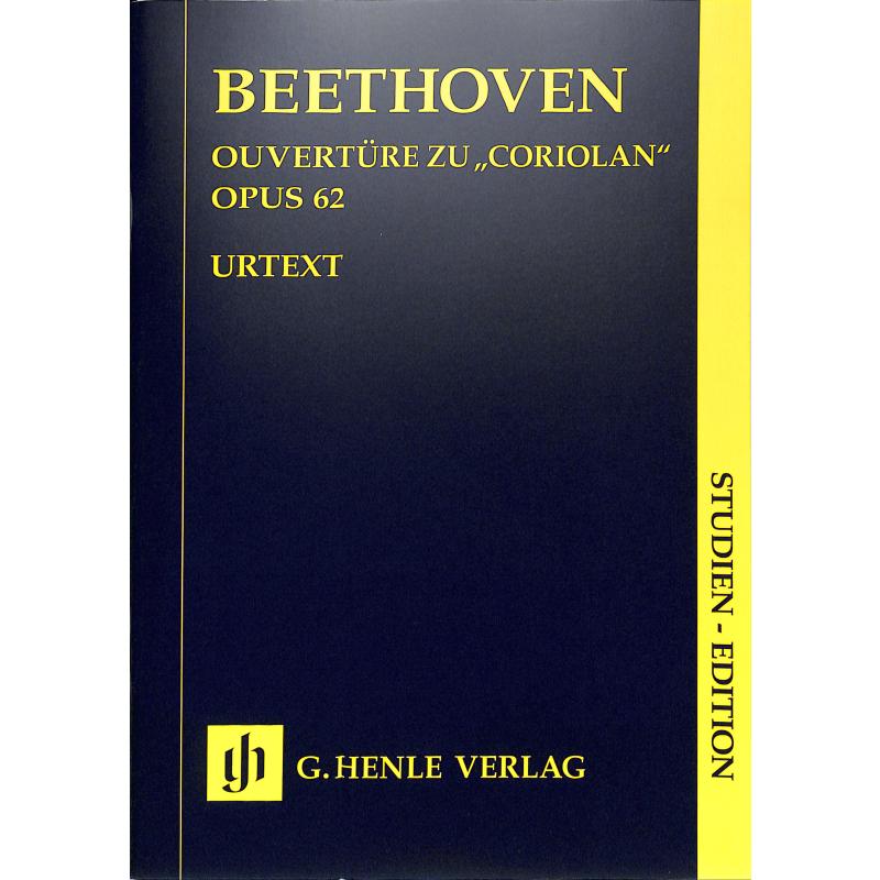 Coriolan op 62 Ouvertüre Coriolan op 62 Ouvertüre