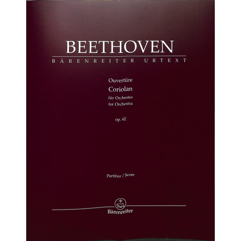 Coriolan op 62 Ouvertüre Coriolan op 62 Ouvertüre