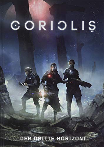 Coriolis: Der dritte Horizont Coriolis: Der dritte Horizont