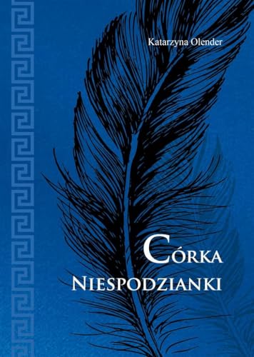 Córka Niespodzianki Córka Niespodzianki von Poligraf