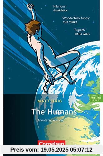 Cornelsen English Library - Fiction: 10. Schuljahr, Stufe 2 - The Humans: Lektüre mit Annotationen Cornelsen English Library - Fiction: 10. Schuljahr, Stufe 2 - The Humans: Lektüre mit Annotationen