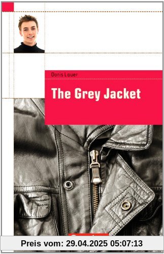 Cornelsen English Library - Fiction: 8. Schuljahr, Stufe 2 - The Grey Jacket: Textheft: 9. Schuljahr Stufe 2. Textheft Cornelsen English Library - Fiction: 8. Schuljahr, Stufe 2 - The Grey Jacket: Textheft: 9. Schuljahr Stufe 2. Textheft