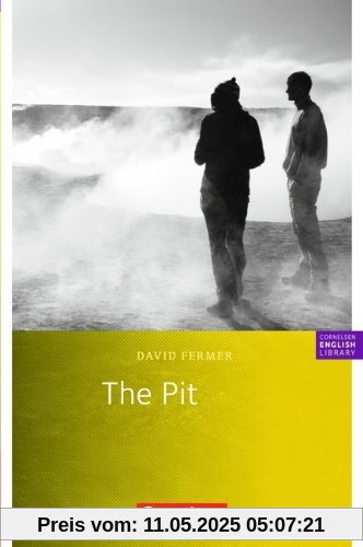 Cornelsen English Library - Fiction: 8. Schuljahr, Stufe 2 - The Pit: Textheft: Textheft. 8. Schuljahr, Stufe 2 Cornelsen English Library - Fiction: 8. Schuljahr, Stufe 2 - The Pit: Textheft: Textheft. 8. Schuljahr, Stufe 2