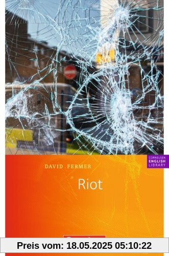 Cornelsen English Library - Fiction: 9. Schuljahr, Stufe 2 - Riot: Textheft: Textheft Fiction. 9. Schuljahr, Stufe 2 Cornelsen English Library - Fiction: 9. Schuljahr, Stufe 2 - Riot: Textheft: Textheft Fiction. 9. Schuljahr, Stufe 2