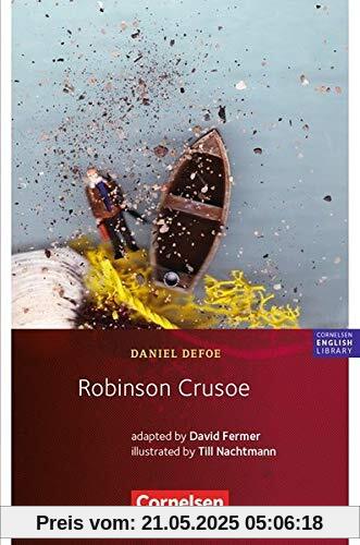 Cornelsen English Library - Fiction: 9. Schuljahr, Stufe 2 - Robinson Crusoe: Lektüre Cornelsen English Library - Fiction: 9. Schuljahr, Stufe 2 - Robinson Crusoe: Lektüre