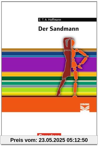 Cornelsen Literathek: Der Sandmann: Textausgabe. Text - Erläuterungen - Materialien