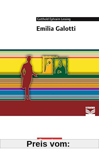 Cornelsen Literathek: Emilia Galotti: Empfohlen für die Oberstufe. Textausgabe. Text - Erläuterungen - Materialien