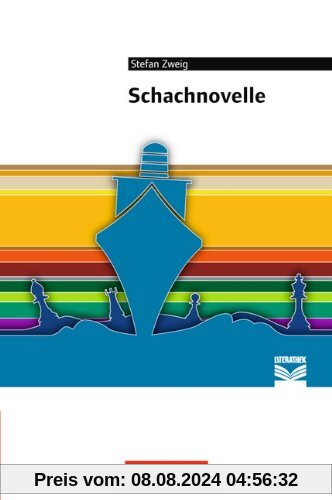 Cornelsen Literathek: Schachnovelle: Empfohlen für die Oberstufe. Text - Erläuterungen - Materialien