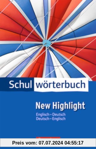 Cornelsen Schulwörterbuch - New Highlight: Englisch-Deutsch/Deutsch-Englisch: Wörterbuch