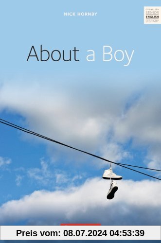 Cornelsen Senior English Library - Fiction: Ab 10. Schuljahr - About a Boy: Textband mit Annotationen