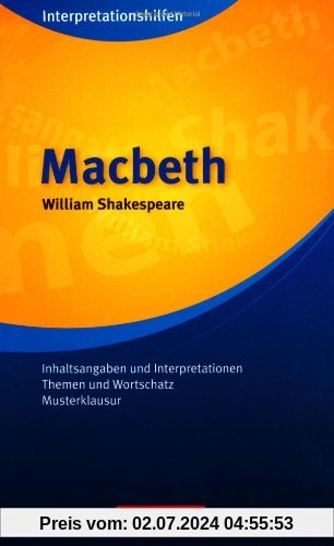 Cornelsen Senior English Library - Fiction: Ab 11. Schuljahr - Macbeth: Interpretationshilfe: Inhaltsangaben und Interpretationen - Themen und ... Themen und Wortschatz, Musterklausuren