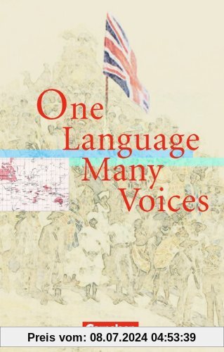 Cornelsen Senior English Library - Fiction: Ab 11. Schuljahr - One Language, Many Voices: Textband mit Annotationen: An Anthology of Short Stories about the Legacy of Empire