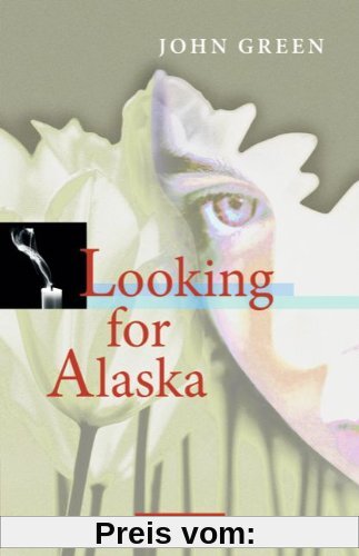 Cornelsen Senior English Library - Literatur: Ab 10. Schuljahr - Looking for Alaska: Textband mit Annotationen: Ab 10. Schuljahr. Textband mit Annotationen