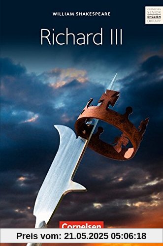 Cornelsen Senior English Library - Literatur: Ab 11. Schuljahr - Richard III: Textband mit Annotationen Cornelsen Senior English Library - Literatur: Ab 11. Schuljahr - Richard III: Textband mit Annotationen