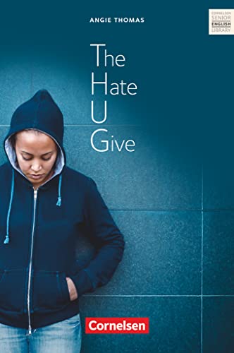 Cornelsen Senior English Library - Literatur - Ab 11. Schuljahr: The Hate U Give - Textband mit Annotationen