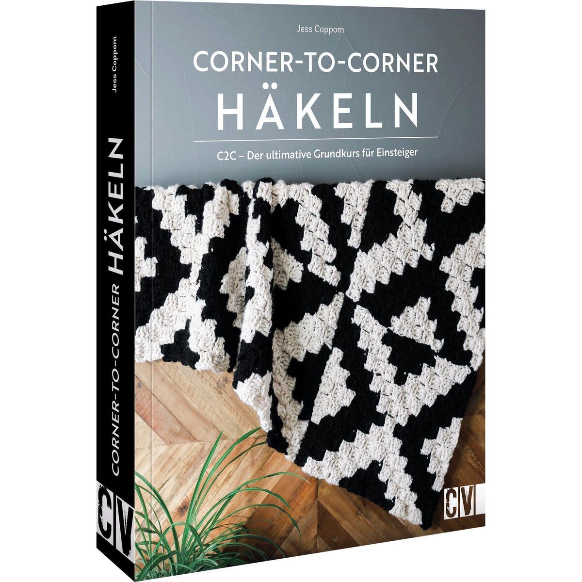 Corner-to-corner-Häkeln Corner-to-corner-Häkeln von Christophorus Verlag