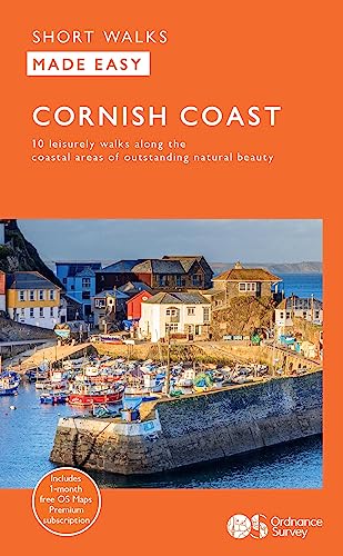 Cornish Coast: 10 Leisurely Walks (OS Short Walks Made Easy) von Ordnance Survey