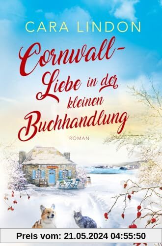 Cornwall-Liebe in der kleinen Buchhandlung (Sehnsucht nach Cornwall)