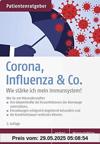 Corona, Influenza & Co.: Wie stärke ich mein Immunsystem? Patientenratgeber