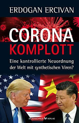 Corona-Komplott: Eine kontrollierte Neuordnung der Welt mit synthetischen Viren? Corona-Komplott: Eine kontrollierte Neuordnung der Welt mit synthetischen Viren?