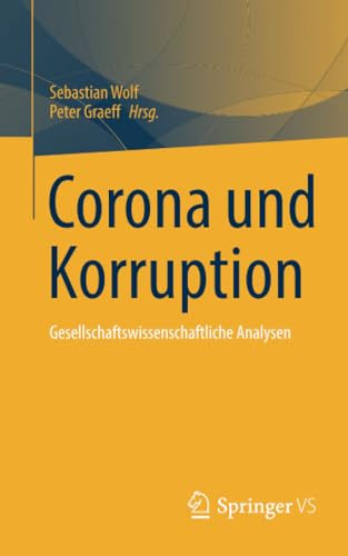 Corona und Korruption: Gesellschaftswissenschaftliche Analysen